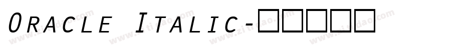 Oracle Italic字体转换